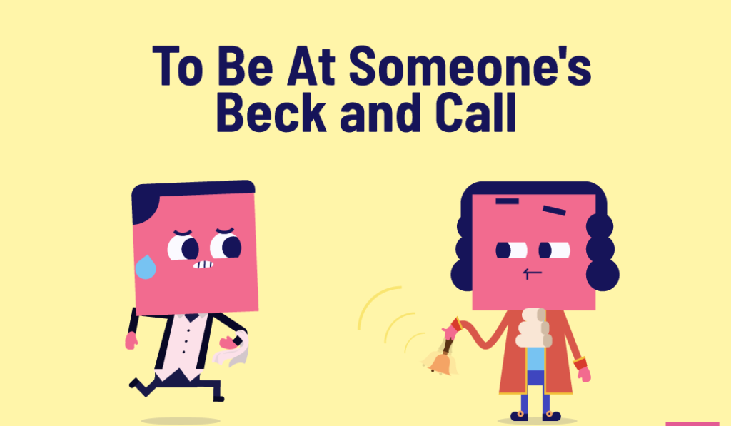 beck and call or beckon call