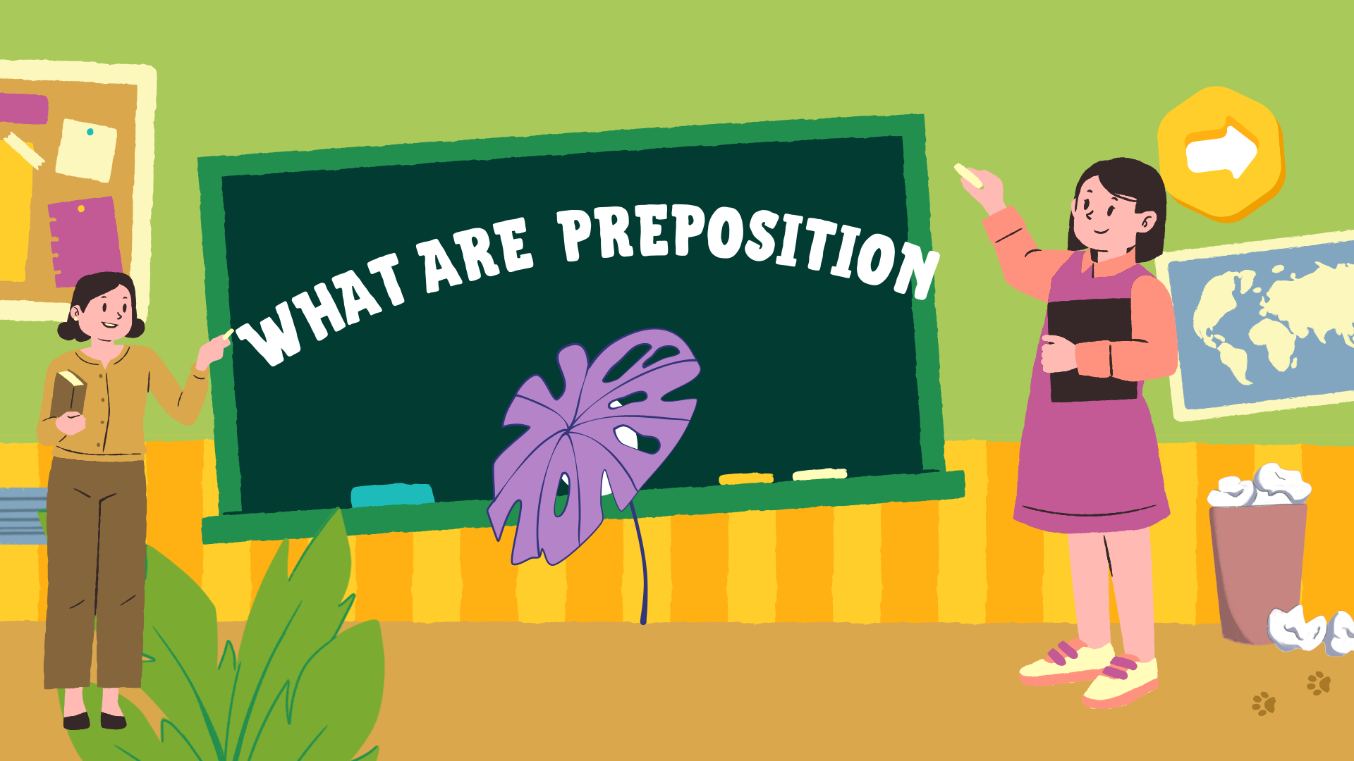 WHAT ARE PREPOSITION