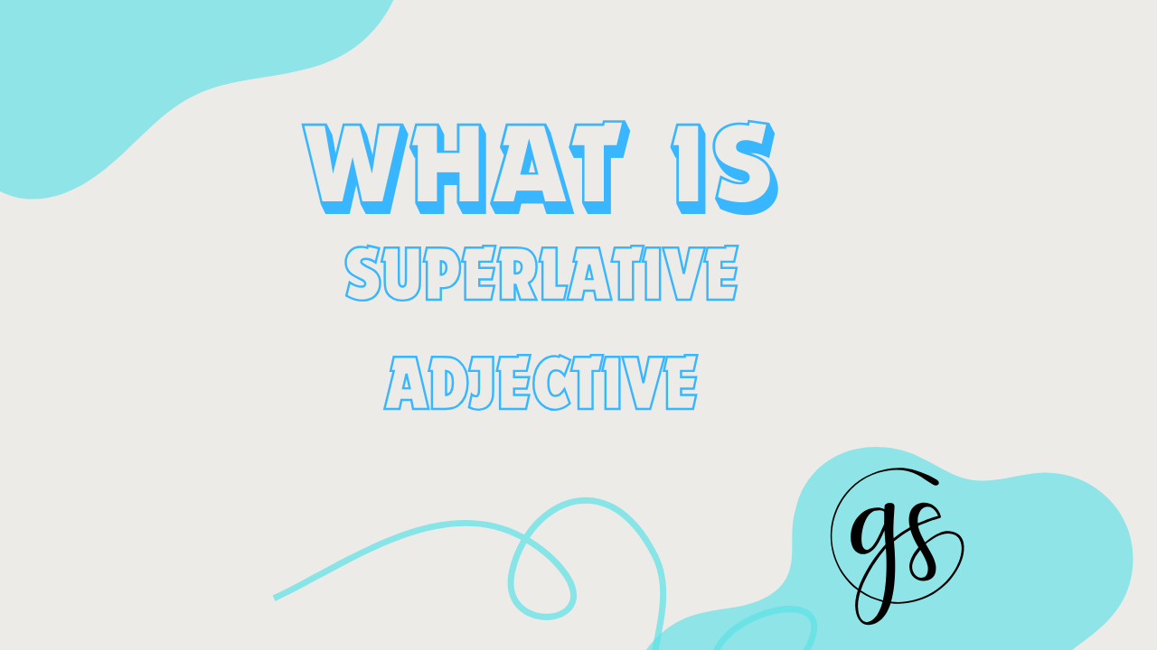 superlative adjective